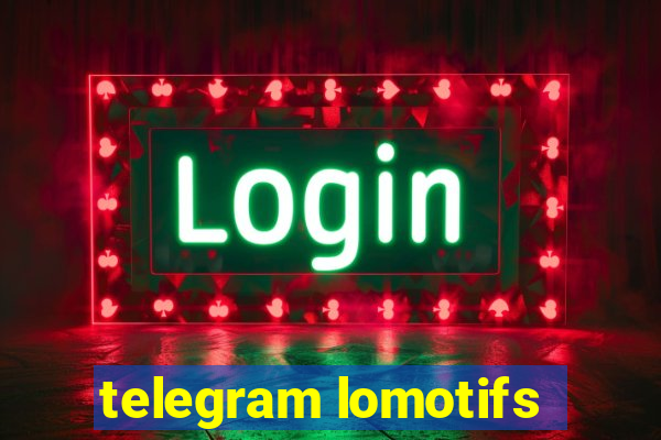 telegram lomotifs